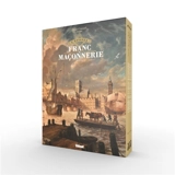 L'épopée de la franc-maçonnerie : coffret tomes 4 à 6