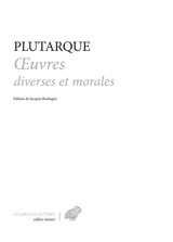 Oeuvres diverses et morales - Plutarque
