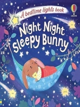 Night Night Sleepy Bunny - Anna Milbourne