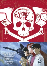 Les chants du cygne noir. Vol. 2 - Alex Alice