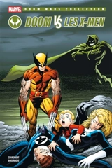 Doom wars collection. Vol. 4. Doom vs les X-Men - Christopher Claremont
