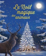 Le Noël magique des animaux - Lilas Nord