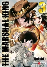 The marshal king. Vol. 3 - Boichi