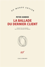 La ballade du dernier client - Peter Handke