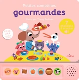 Petites comptines gourmandes - Thierry Bedouet