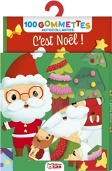 C'est Noël ! : 100 gommettes autocollantes