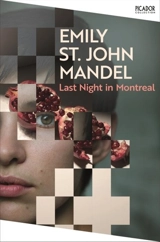 Last Night in Montreal - Emily St. John Mandel