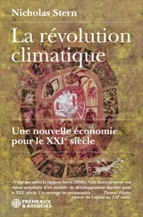 La révolution climatique : une nouvelle économie pour le XXIe siècle - Nicholas Herbert Stern