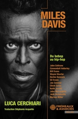 Miles Davis : du bebop au hip-hop - Luca Cerchiari