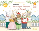 Je découvre les musiques classiques de Noël - Delphine Renon