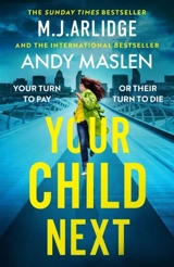 Your Child Next - M.-J. Arlidge