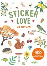 Sticker love : La nature