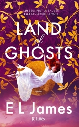 Land of ghosts - E.L. James