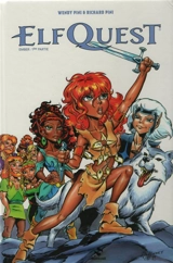 Elfquest : Ember. Vol. 1. Première partie - Richard Pini