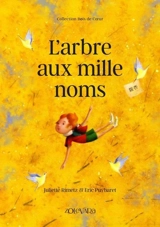 L'arbre aux mille noms - Rimetz, Juliette