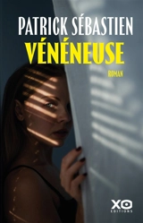 Vénéneuse - Patrick Sébastien