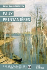 Eaux printanières - Ivan Tourgueniev