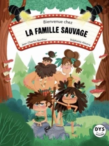 Bienvenue dans ma famille sauvage - Jean-Charles Berthier