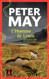 L'homme de Lewis - Peter May