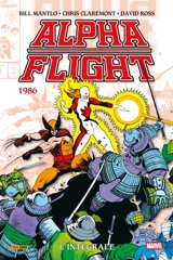 Alpha flight : l'intégrale. Vol. 4 - Bill Mantlo