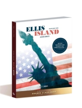 Ellis Island : histoire complète - Philippe Charlot