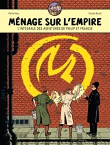 Les aventures de Philip et Francis : intégrale - Pierre Veys