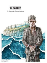 Le bagne de Santo Stefano - Stefano Tamiazzo