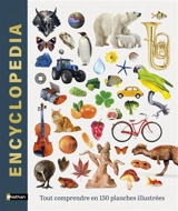 Encyclopedia : tout comprendre en 150 planches illustrées