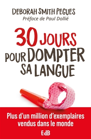 30 jours pour dompter sa langue - Deborah Smith Pegues