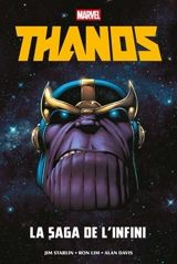 Thanos : la saga de l'infini - Jim Starlin