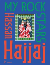 Hassan Hajjaj : my rock stars