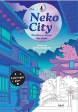 Neko City : balades au Japon des chats - Elora Owakita