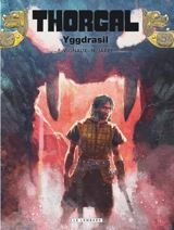Thorgal. Vol. 44. Yggdrasil - Nicolas Jarry