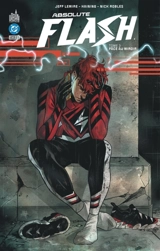 Absolute Flash. Vol. 3. Face au miroir - Jeff Lemire