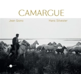 Camargue - Jean Giono