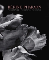 Bérine Pharaon : photographies. Bérine Pharaon : photographs. Bérine Pharaon : fotografias - Bérine Pharaon