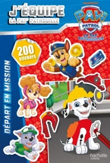 La Pat' Patrouille : j'équipe la Pat' Patrouille - Nickelodeon