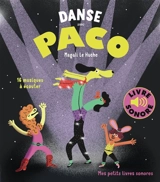 Danse avec Paco : 16 musiques à écouter - Magali Le Huche