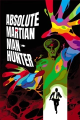 Absolute Martian manhunter. Vol. 2 - Deniz Camp