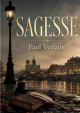 Sagesse - Paul Verlaine
