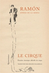 Le Cirque - Ramon Gomez de la Serna