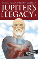 Jupiter's legacy. Vol. 1. Lutte de pouvoirs - Mark Millar