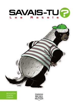 Les ratels 80 - Alain M. Bergeron