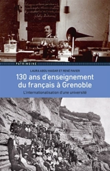 130 ans d'enseignement du français à Grenoble : l'internationalisation d'une université - Laura Abou Haidar