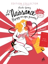 La naissance en BD. Vol. 3. Propagez vos super pouvoirs ! - Lucile Gomez