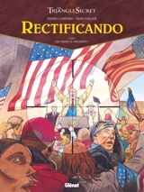 Le triangle secret. Rectificando. Vol. 5 - Didier Convard