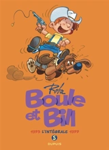 Boule et Bill : l'intégrale. Vol. 5. 1973-1976 - Roba