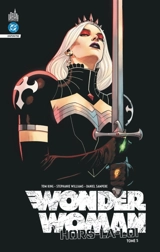 Wonder Woman : hors-la-loi. Vol. 5 - Tom King
