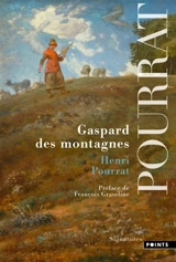 Gaspard des montagnes - Henri Pourrat