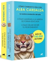 Pack Como mandar a la mierda de forma educada; Como dejar de ser tu - CARDALDA, ALBA
